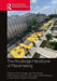 The Routledge Handbook of Placemaking by Cara Courage