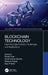 Blockchain Technology: Exploring Opportunities, Challenges, and Applications by Sonali Vyas