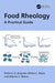 Food Rheology by Augusto/Pedro E. D.