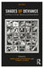 Shades of Deviance: A Primer on Crime Deviance and Social Harm by Atkinson
