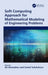Soft Computing Approach for Mathematical Modeling of Engineering Problems by Ali Ahmadian