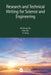 Research and Technical Writing for Science and Engineering by Meikang Qiu