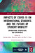 Impacts of COVID-19 on International Students and the Future of Student Mobility: International Perspectives and Experiences by Krishna Bista