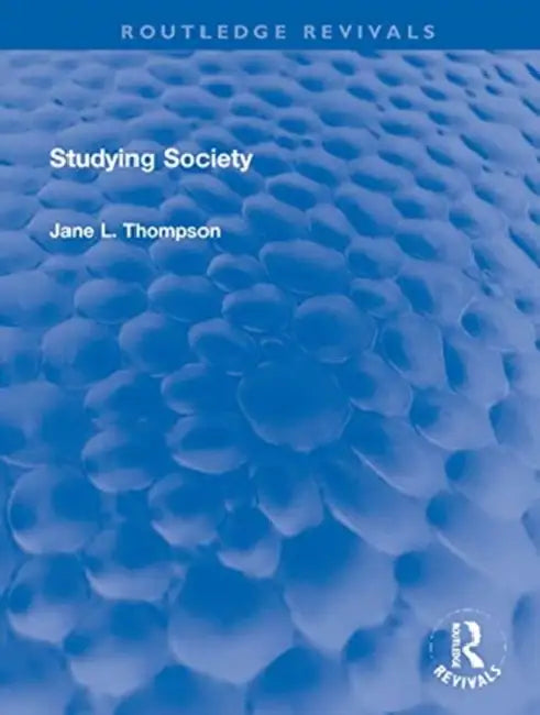 Studying Society by Thompson Jane L.
