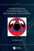 Computational Fluid Dynamics for Mechanical Engineering by George Qin