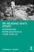 Re-Reading Ishi's Story: Interpreting Representation in Three Worlds by Norman K. Denzin