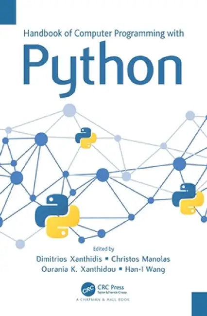 Handbook of Computer Programming with Python by Dimitrios Xanthidis