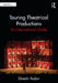 Touring Theatrical Productions: An International Guide
