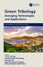 Green Tribology: Emerging Technologies and Applications by T V V L N Rao