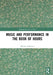 Music and Performance in the Book of Hours by Anderson Michael Alan