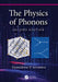 The Physics of Phonons by Gyaneshwar P. Srivastava