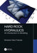 Hard Rock Hydraulics: An Introduction to Modeling by Fernando Olavo Franciss