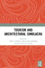 Tourism and Architectural Simulacra by Graburn Nelson