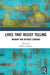 Lives That Resist Telling: Migrant and Refugee Lesbians by Luibhéid Eithne