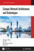 Campus Network Architectures and Technologies by Ningguo Shen
