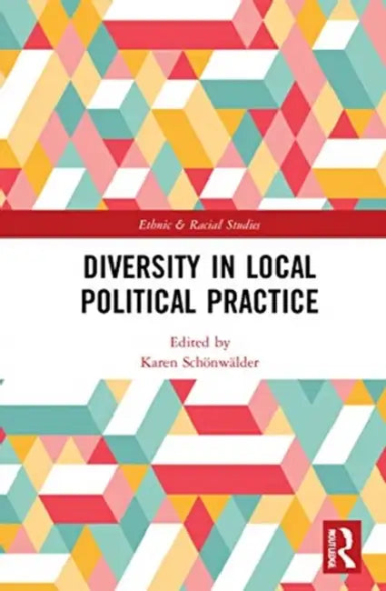 Diversity in Local Political Practice by Schönwälder Karen