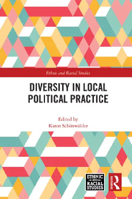 Diversity in Local Political Practice by Karen Schönwälder