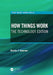 How Things Work by Bowman, Charles F.