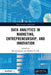 Data Analytics in Marketing, Entrepreneurship, and Innovation by Mounir Kehal