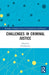 Challenges in Criminal Justice by Ed Johnston