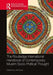 The Routledge International Handbook of Contemporary Muslim Socio-Political Thought by Jordan, Neil