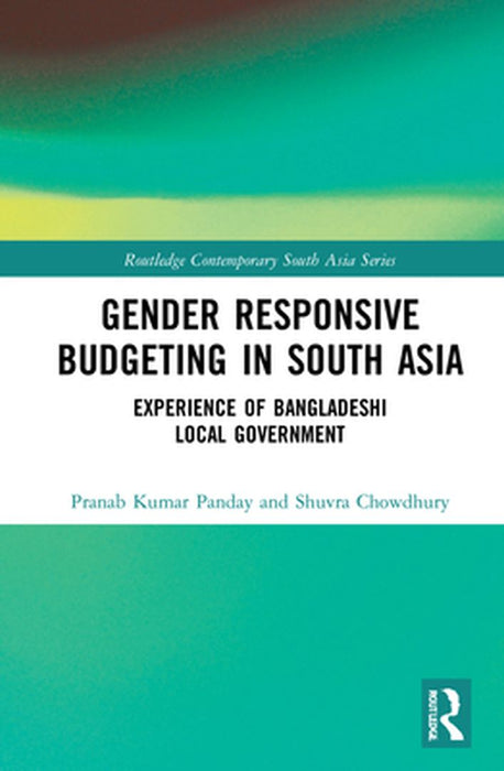 Gender Responsive Budgeting in South Asia: Panday by 