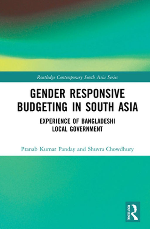 Gender Responsive Budgeting in South Asia: Panday by 