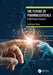 The Future of Pharmaceuticals: A Nonlinear Analysis by Sarfaraz K. Niazi