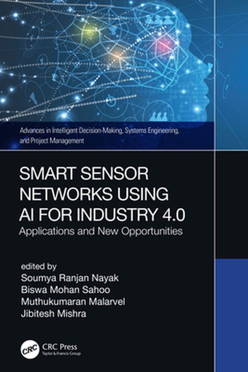 Smart Sensor Networks Using AI for Industry 4.0 by 