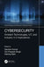 Cybersecurity: Ambient Technologies, Iot, and Industry 4.0 Implications by Gautam Kumar