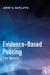 Evidence-Based Policing by Ratcliffe/Jerry H.