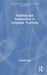 Method and Postmethod in Language Teaching by Graham Hall