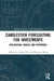 Candlestick Forecasting for Investments: Applications, Models and Properties by Haibin Xie