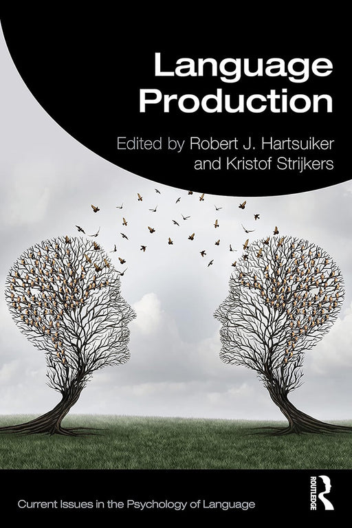 Language Production by Hartsuiker/Robert J.