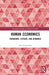 Human Economics: Paradigms, Systems, and Dynamics by Sara Casagrande