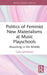 Politics of Feminist New Materialisms at Music Playschools by Taru Leppänen
