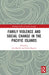 Family Violence and Social Change in the Pacific Islands by Lois Bastide