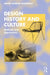 Design History and Culture by Gimeno-Martínez, Javier