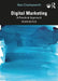 Digital Marketing: A Practical Approach by CHARLESWORTH, ALAN