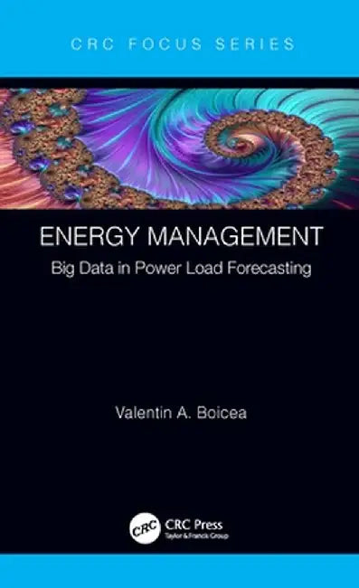 Energy Management: Big Data in Power Load Forecasting by Valentin A. Boicea