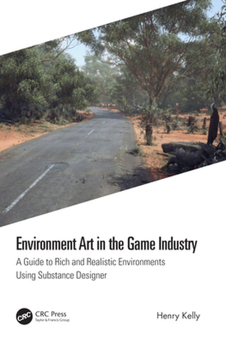 Environment Art in the Game Industry by KELLY