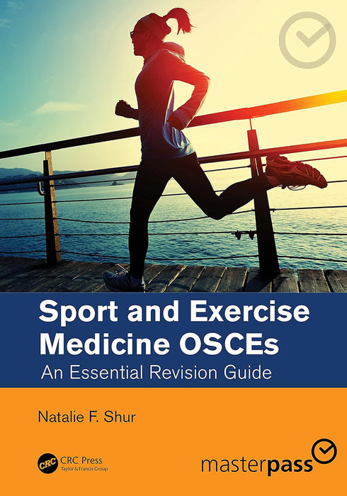 Sport and Exercise Medicine OSCEs by Shur/Natalie F.