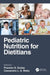 Pediatric Nutrition for Dietitians by Praveen S. Goday
