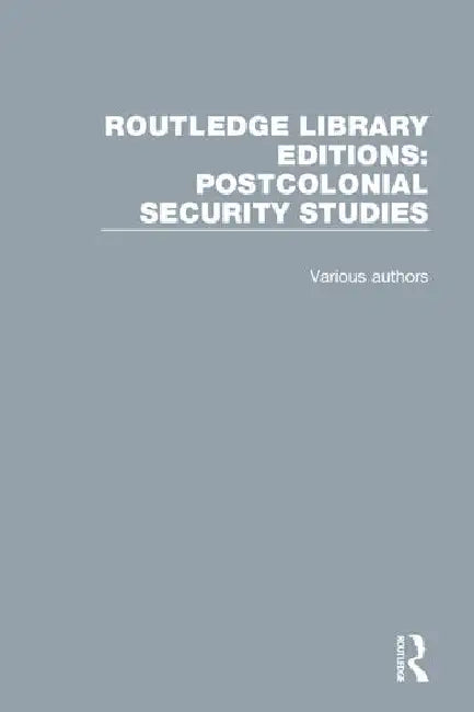 Postcolonial Security Studies