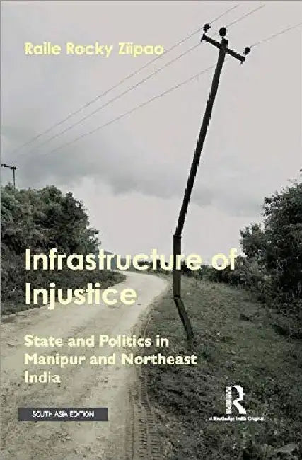 Infrastructure of Injustice by Rocky Ziipao