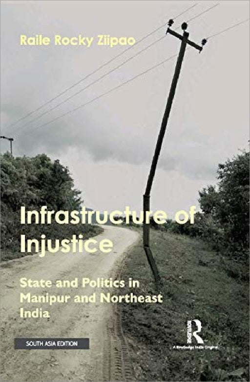 Infrastructure of Injustice  by Rocky Ziipao