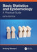 Basic Statistics and Epidemiology: A Practical Guide by Antony Stewart