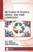 Recycling of Plastics, Metals, and Their Composites by R.A. Ilyas