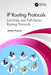 IP Routing Protocols: Link-State and Path-Vector Routing Protocols by James Aweya