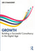 Growth: Building a Successful Consultancy in the Digital Age by Joe O'Mahoney